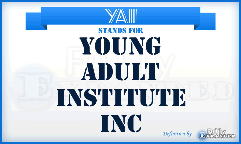 YAII - Young Adult Institute Inc