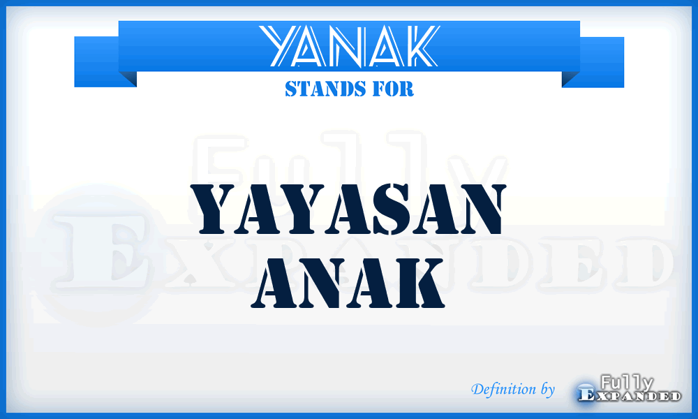 YANAK - Yayasan ANAK