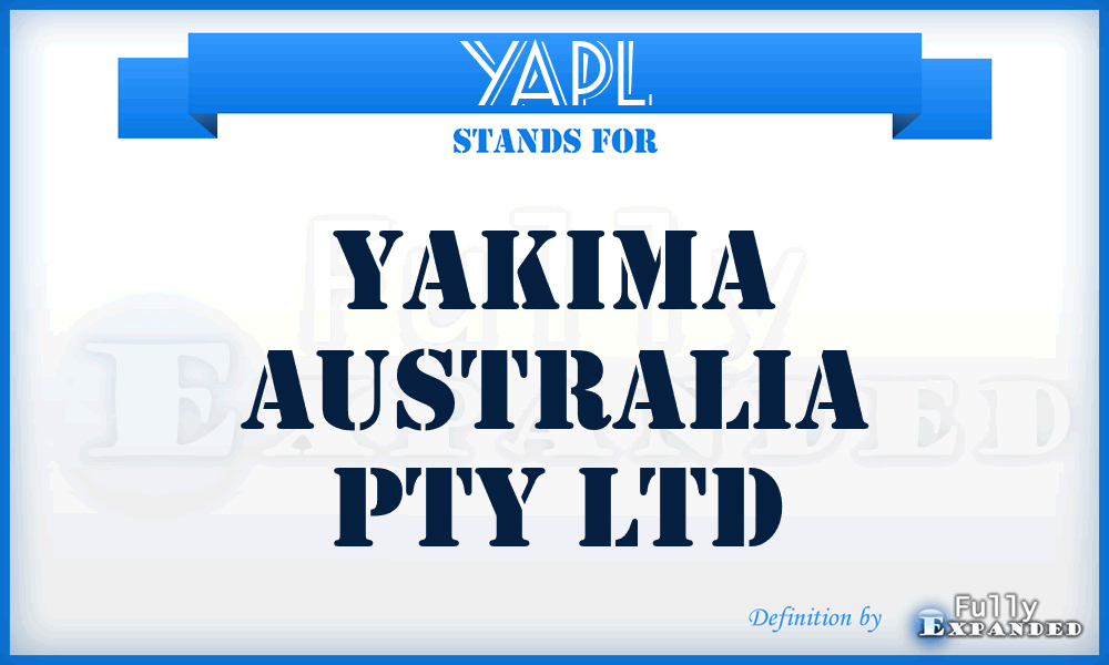 YAPL - Yakima Australia Pty Ltd