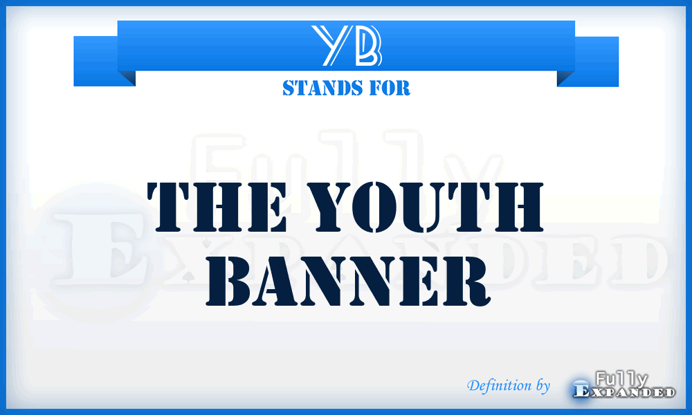 YB - The Youth Banner