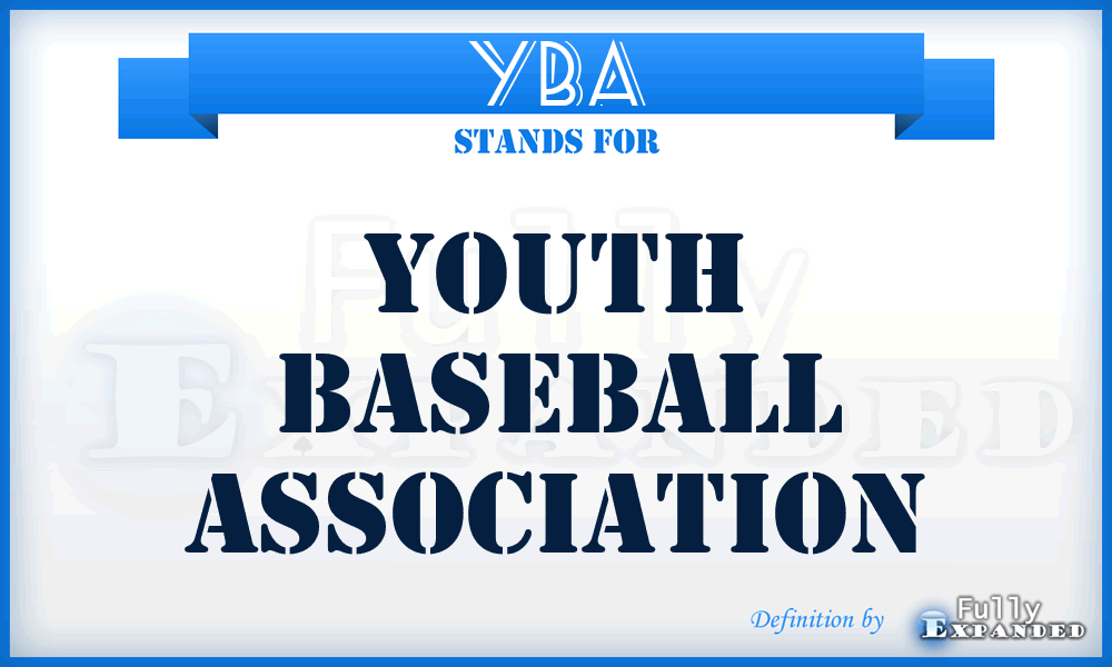 YBA - Youth Baseball Association