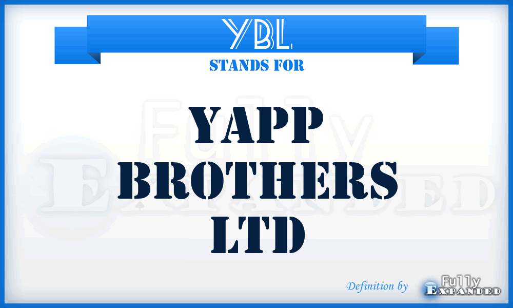 YBL - Yapp Brothers Ltd