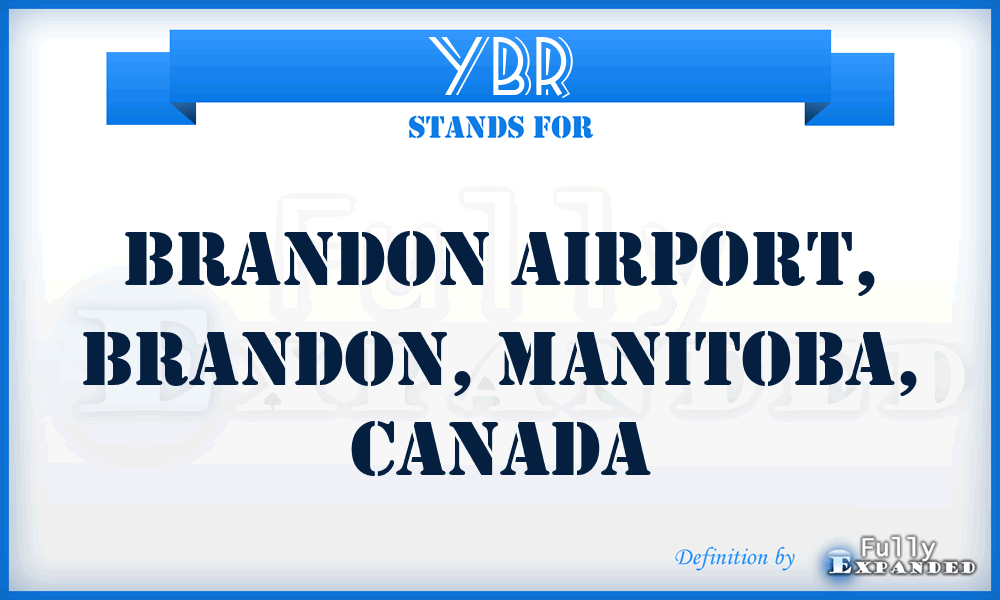 YBR - Brandon Airport, Brandon, Manitoba, Canada