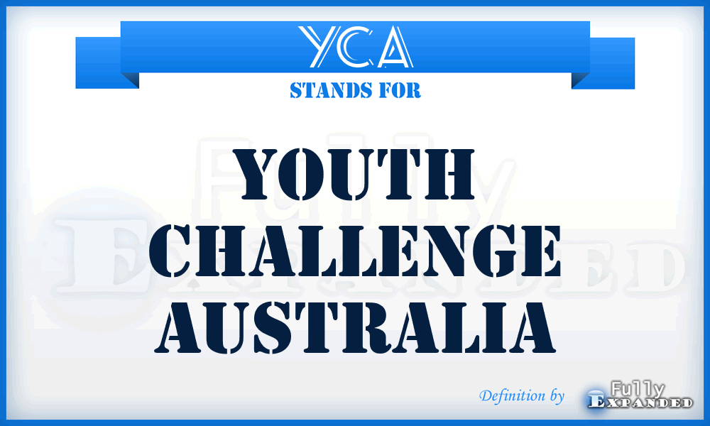 YCA - Youth Challenge Australia