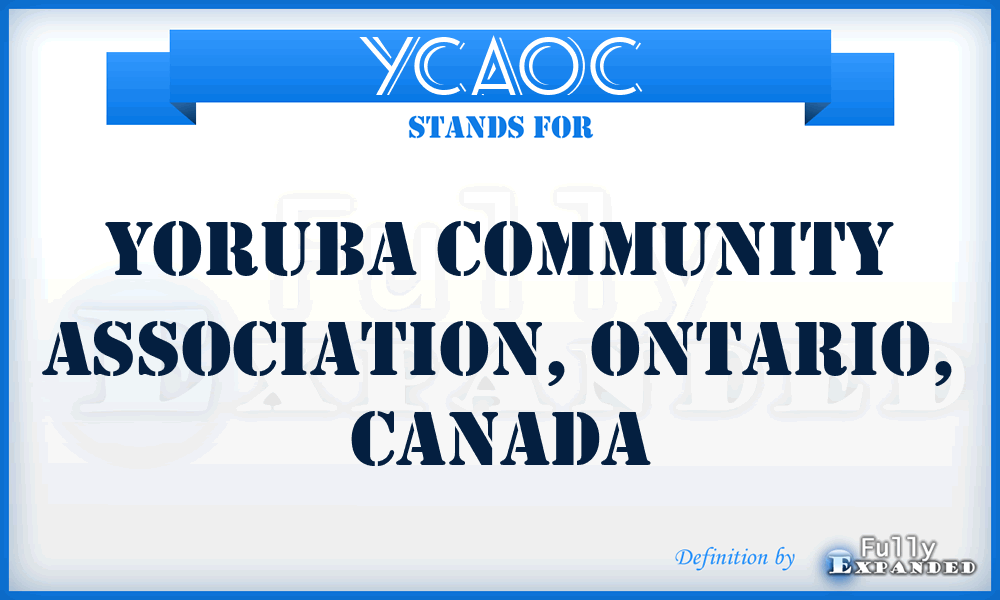 YCAOC - Yoruba Community Association, Ontario, Canada