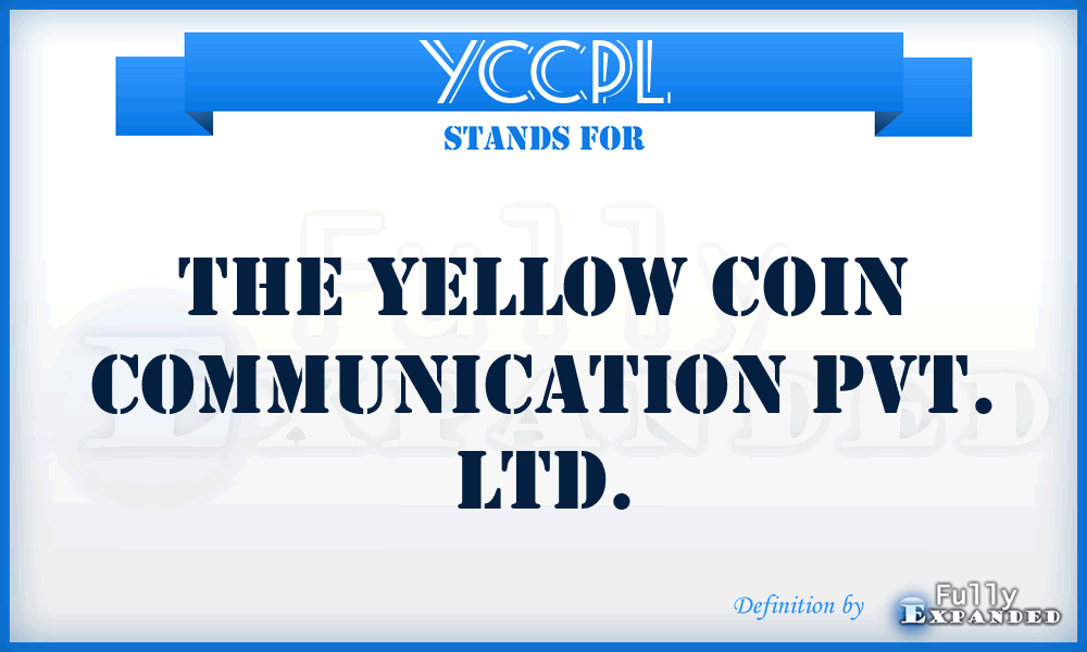 YCCPL - The Yellow Coin Communication Pvt. Ltd.