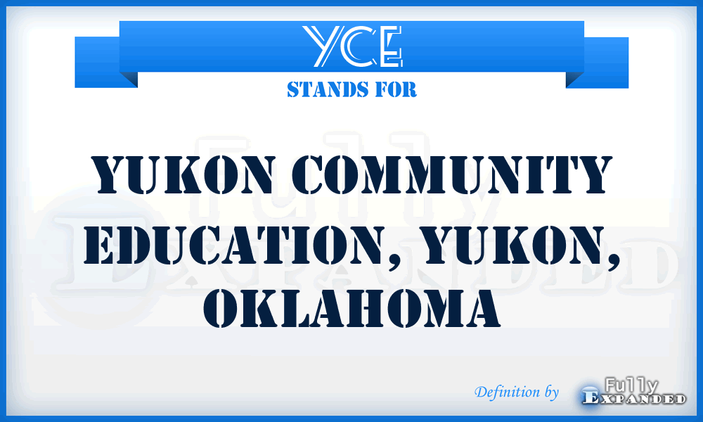 YCE - Yukon Community Education, Yukon, Oklahoma