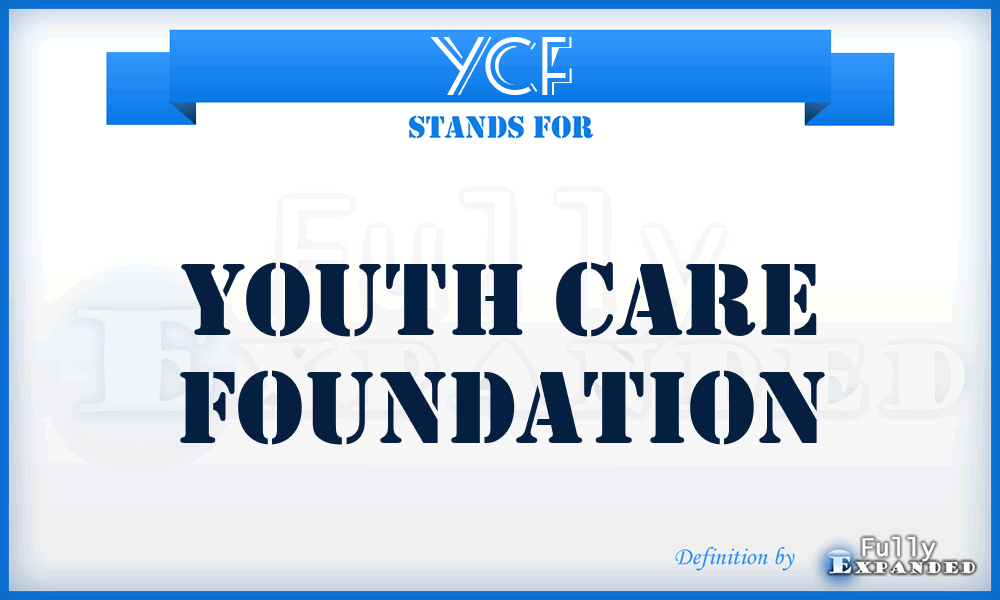 YCF - Youth Care Foundation