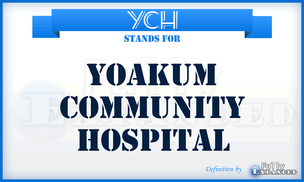 YCH - Yoakum Community Hospital