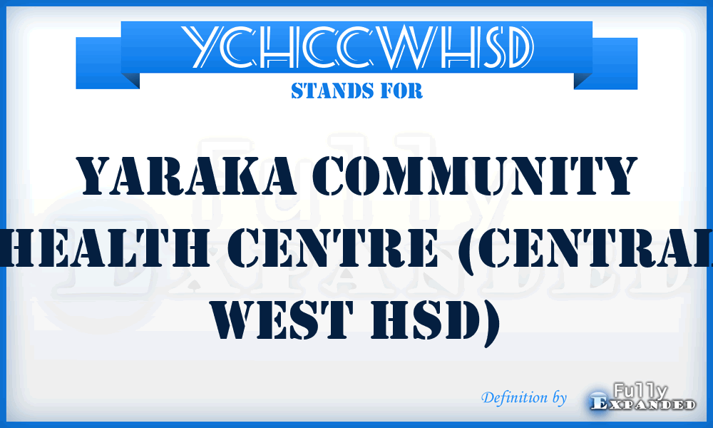 YCHCCWHSD - Yaraka Community Health Centre (Central West HSD)