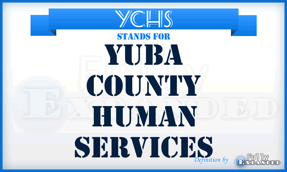YCHS - Yuba County Human Services