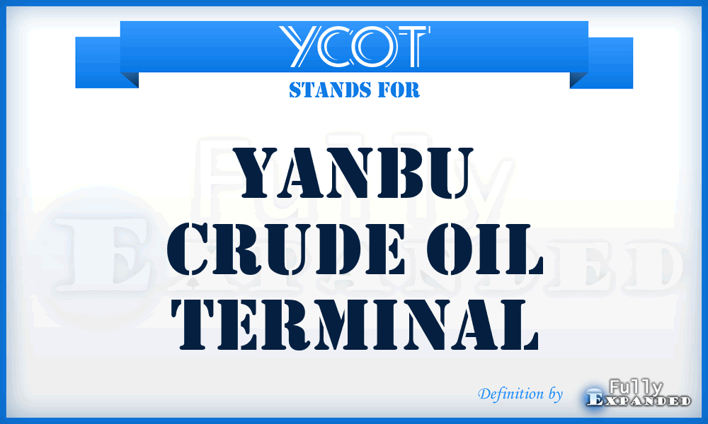 YCOT - Yanbu Crude Oil Terminal