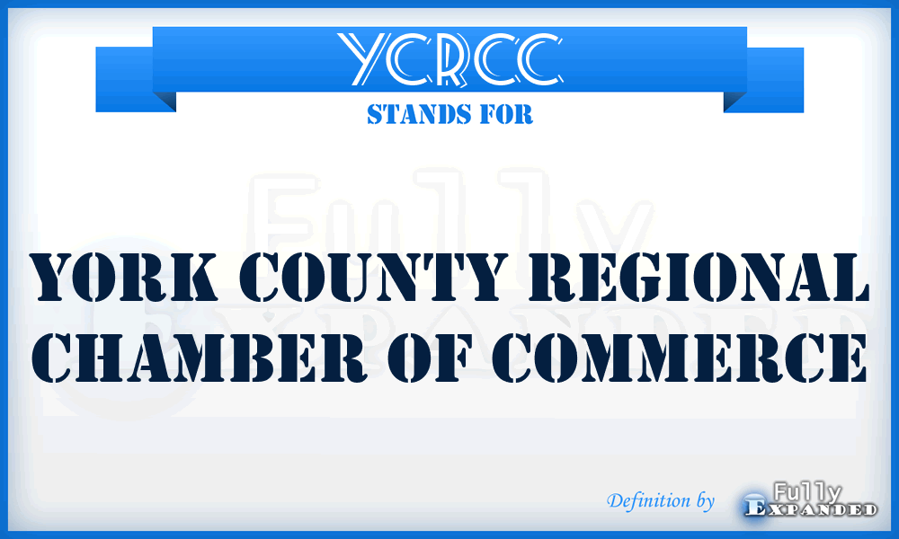 YCRCC - York County Regional Chamber of Commerce