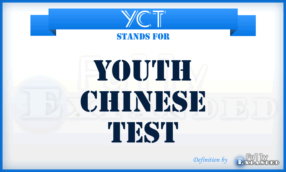 YCT - Youth Chinese Test
