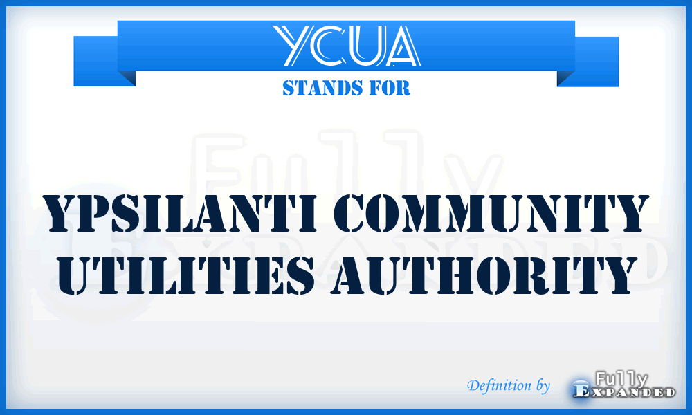 YCUA - Ypsilanti Community Utilities Authority