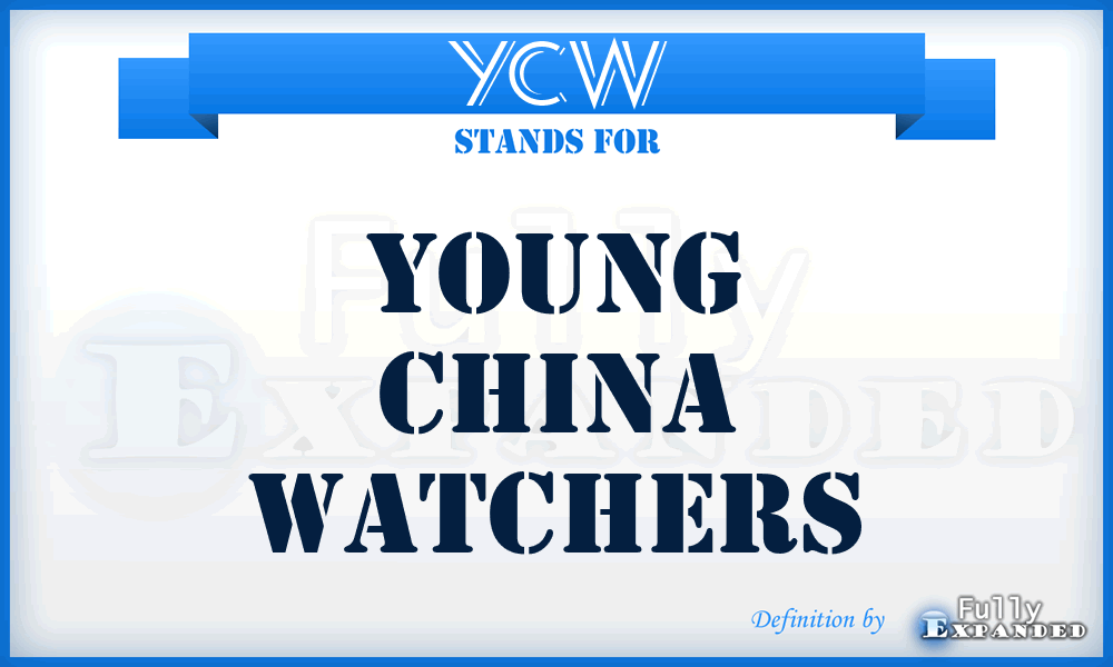 YCW - Young China Watchers