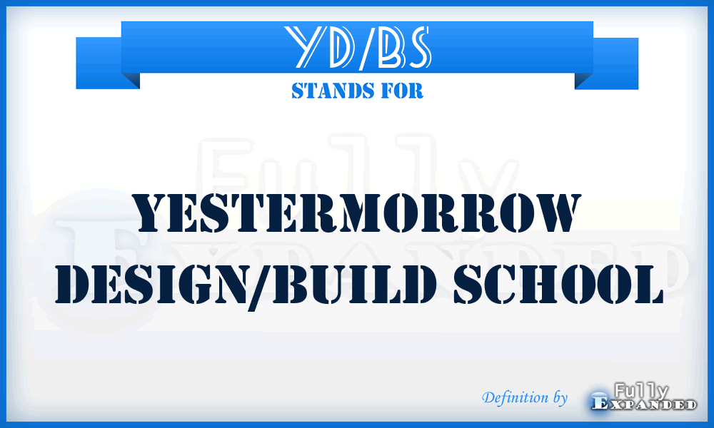 YD/BS - Yestermorrow Design/Build School