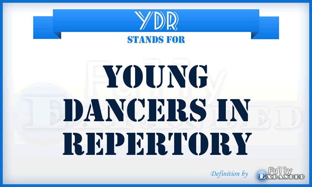 YDR - Young Dancers in Repertory