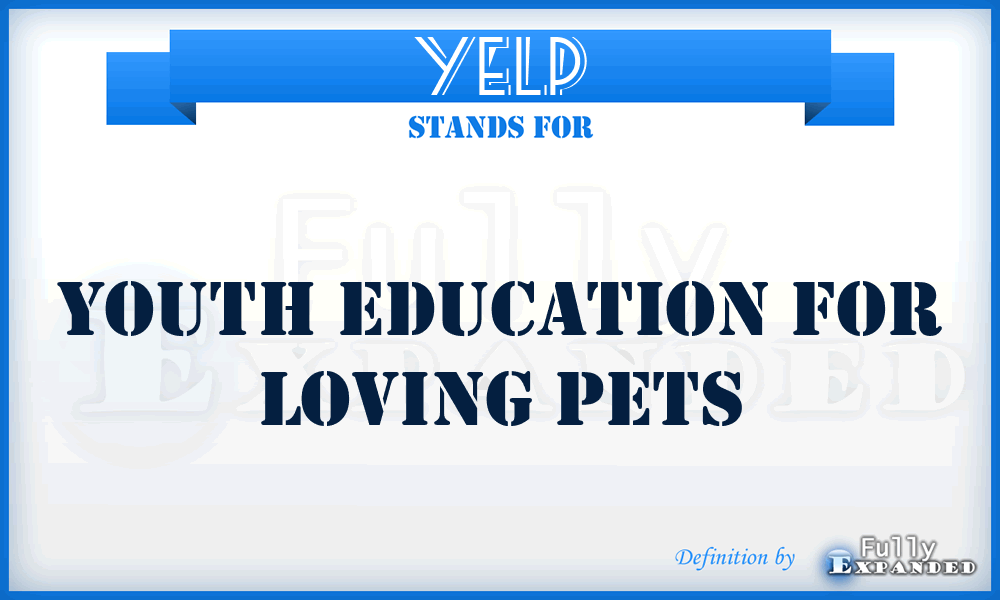 YELP - Youth Education for Loving Pets