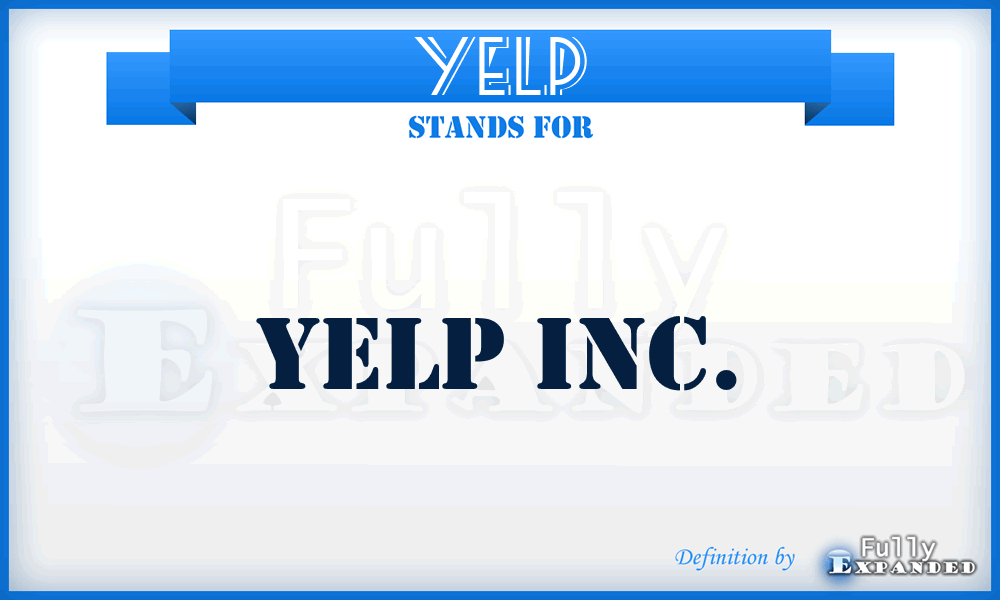 YELP - Yelp Inc.
