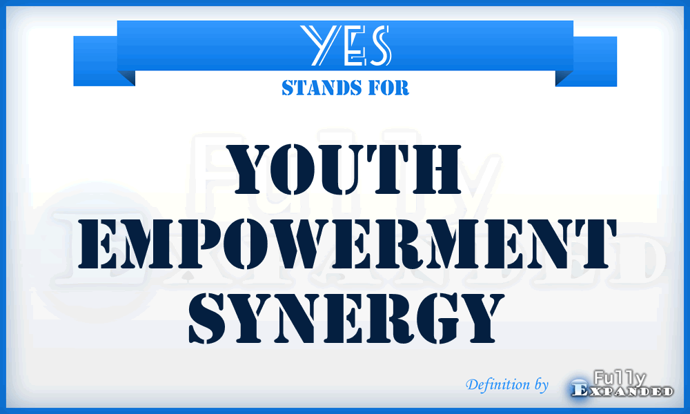 YES - Youth Empowerment Synergy