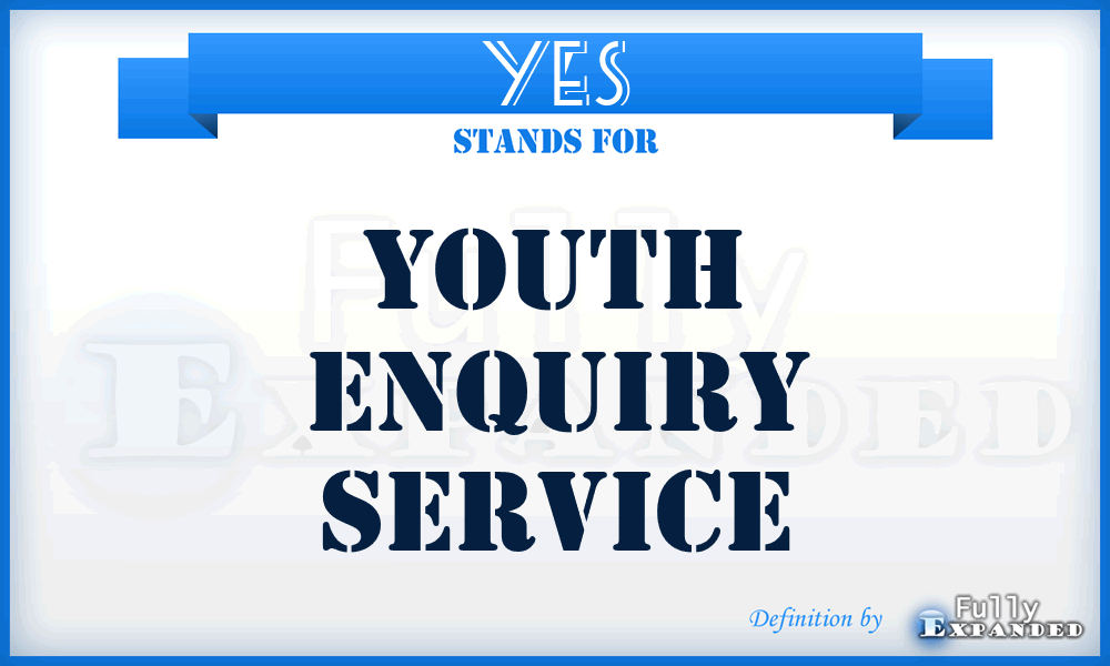 YES - Youth Enquiry Service