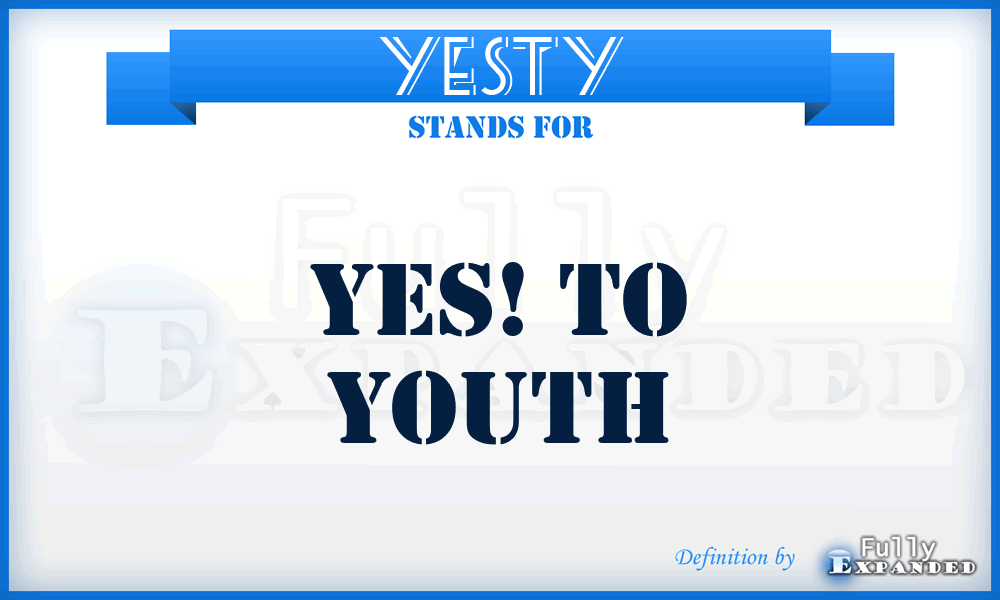 YESTY - YES! To Youth