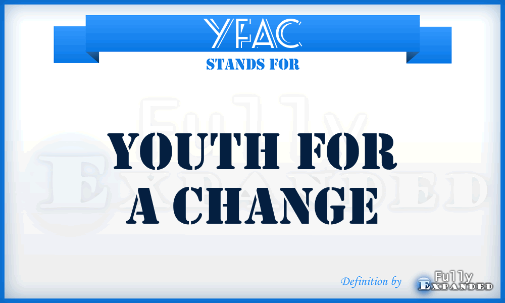 YFAC - Youth For A Change