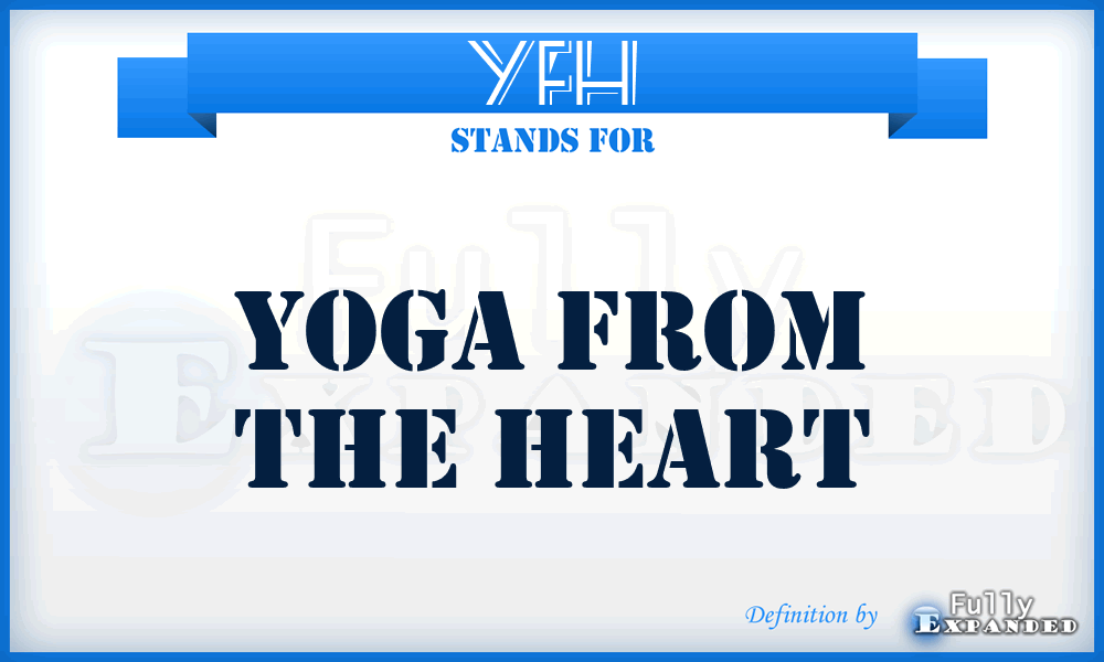 YFH - Yoga From the Heart