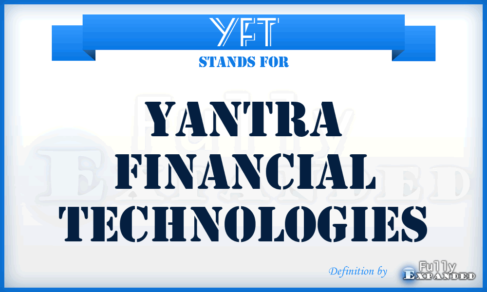 YFT - Yantra Financial Technologies