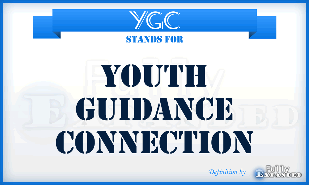 YGC - Youth Guidance Connection