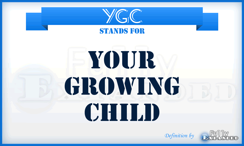 YGC - Your Growing Child