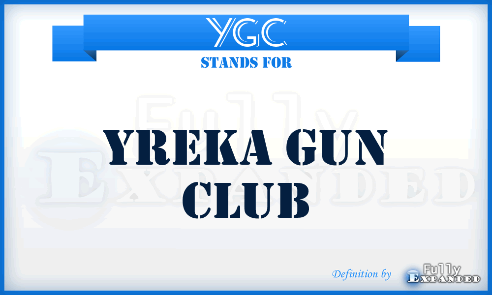 YGC - Yreka Gun Club
