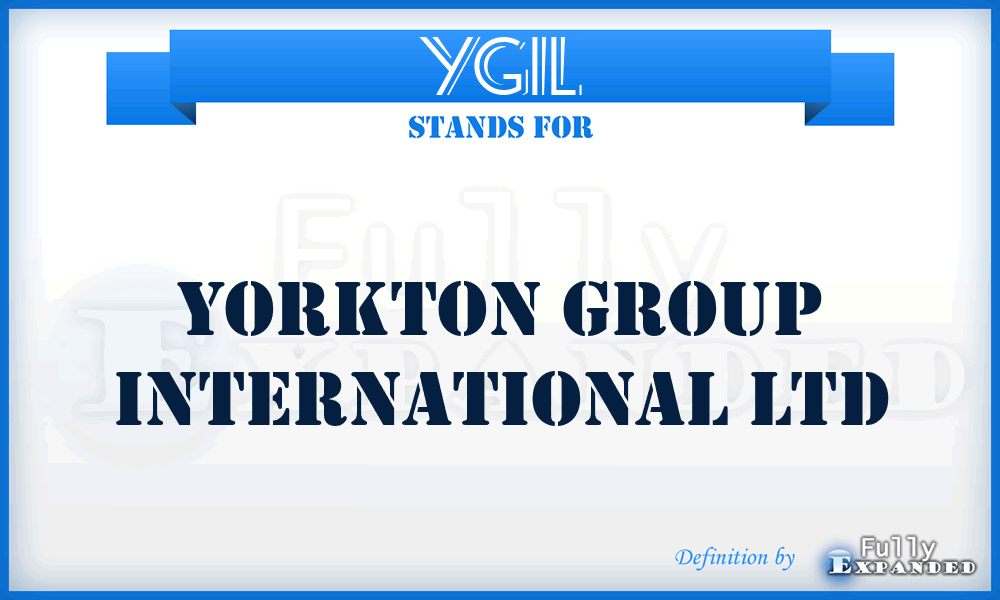 YGIL - Yorkton Group International Ltd