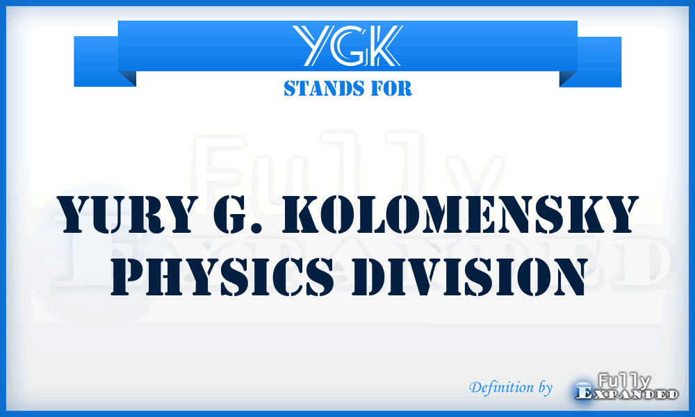 YGK - Yury G. Kolomensky Physics Division