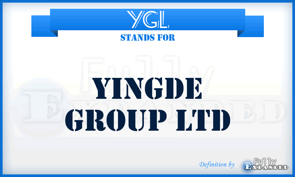 YGL - Yingde Group Ltd