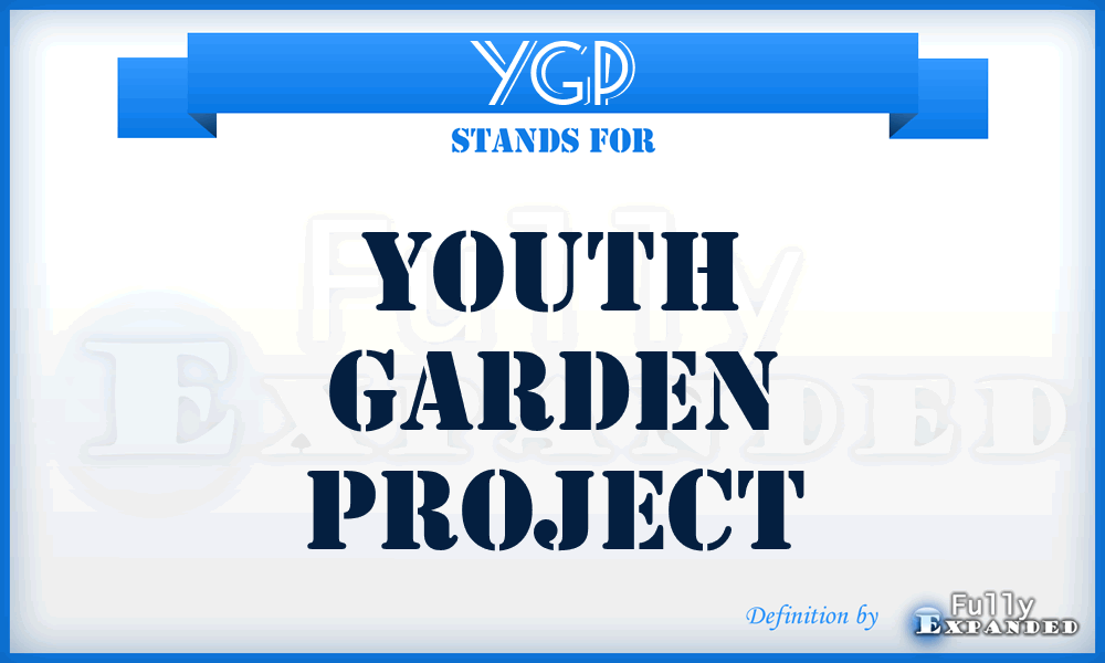 YGP - Youth Garden Project
