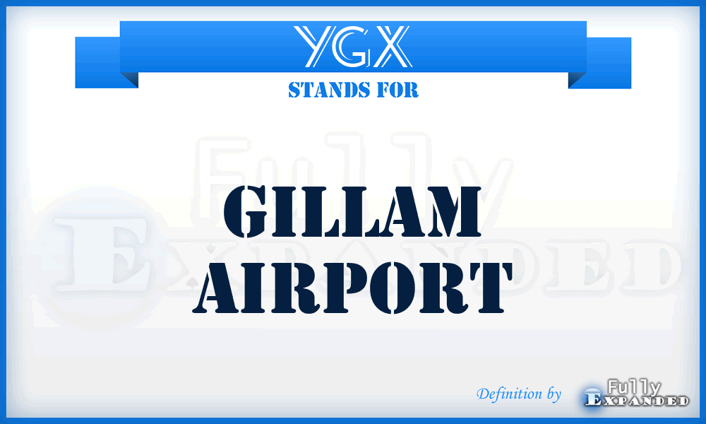 YGX - Gillam airport