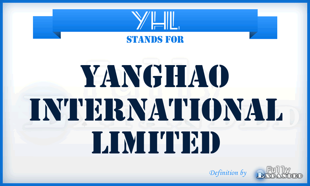 YHL - Yanghao International Limited