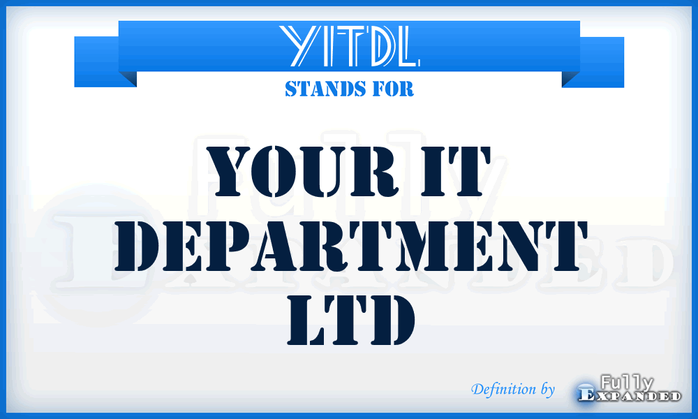 YITDL - Your IT Department Ltd
