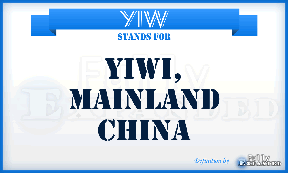 YIW - Yiwi, Mainland China