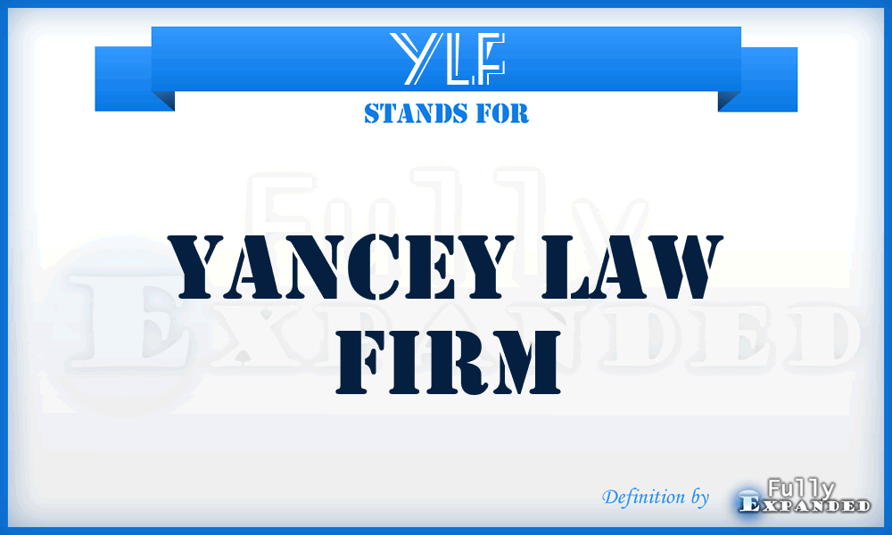 YLF - Yancey Law Firm