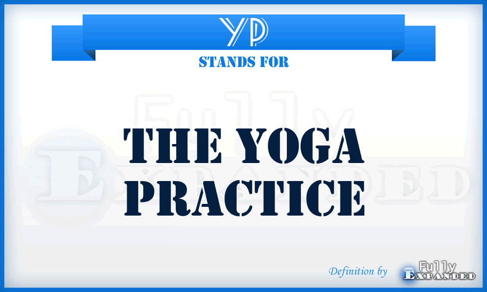 YP - The Yoga Practice