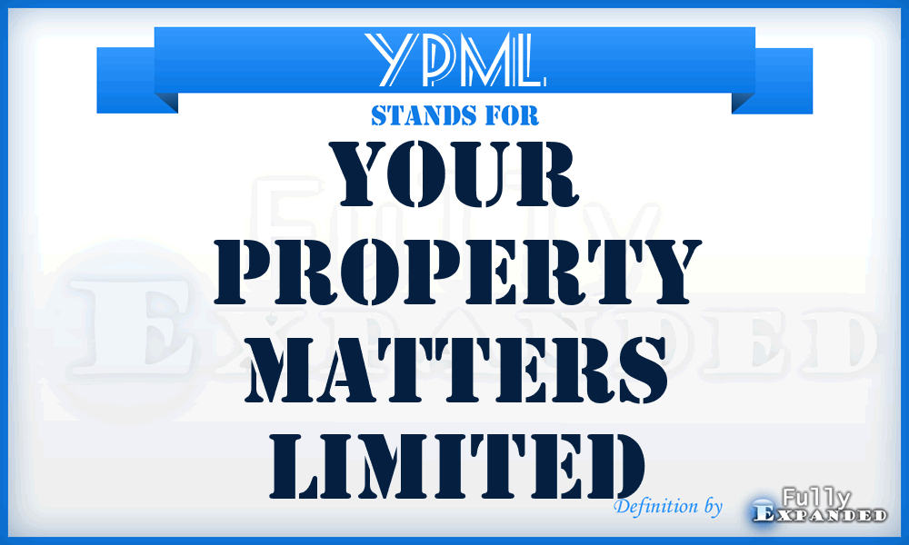 YPML - Your Property Matters Limited