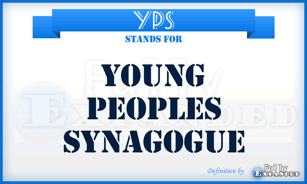 YPS - Young Peoples Synagogue