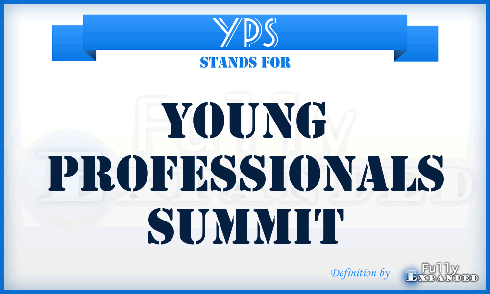 YPS - Young Professionals Summit
