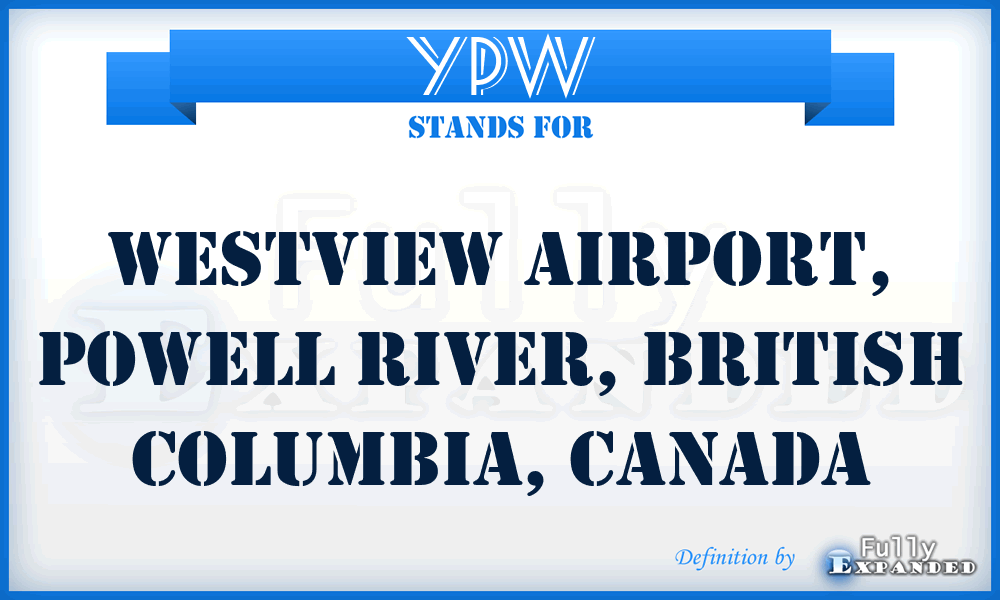 YPW - Westview Airport, Powell River, British Columbia, Canada