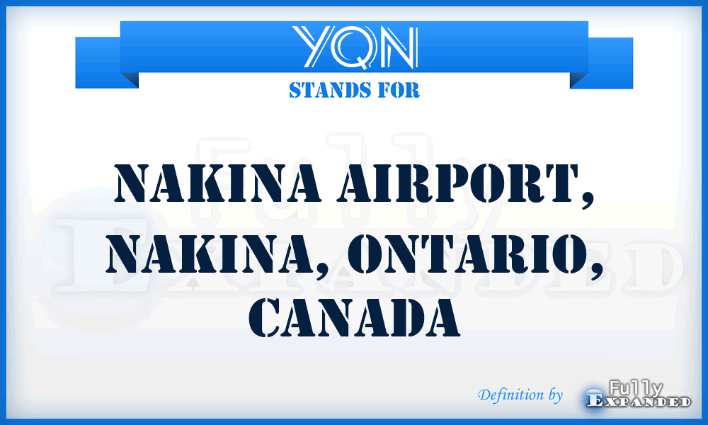 YQN - Nakina Airport, Nakina, Ontario, Canada