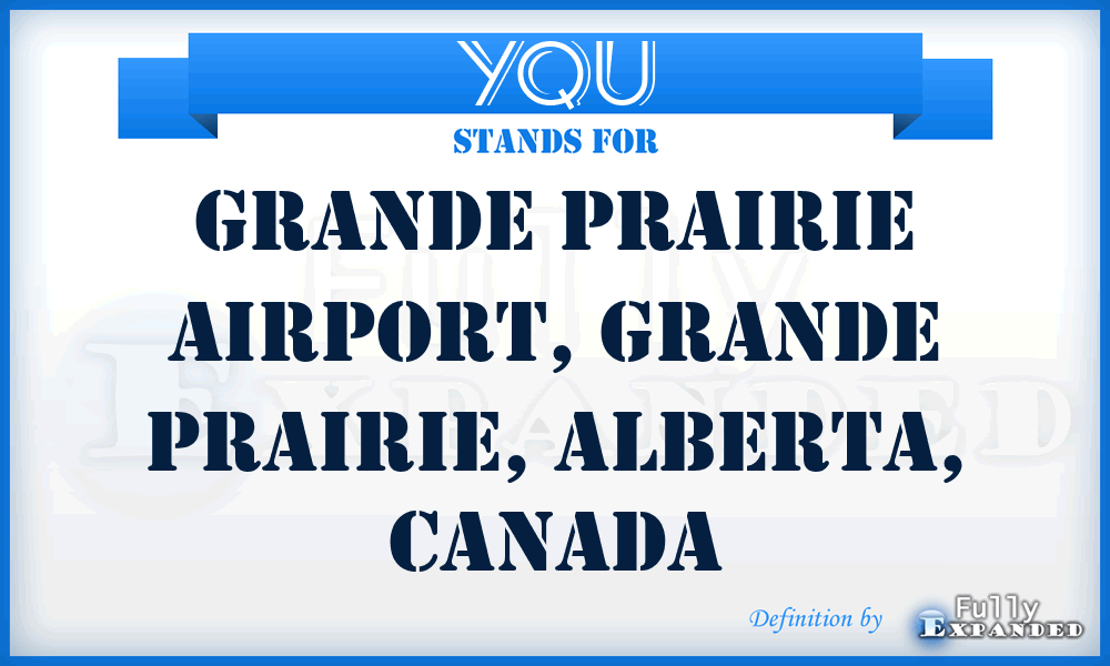 YQU - Grande Prairie Airport, Grande Prairie, Alberta, Canada