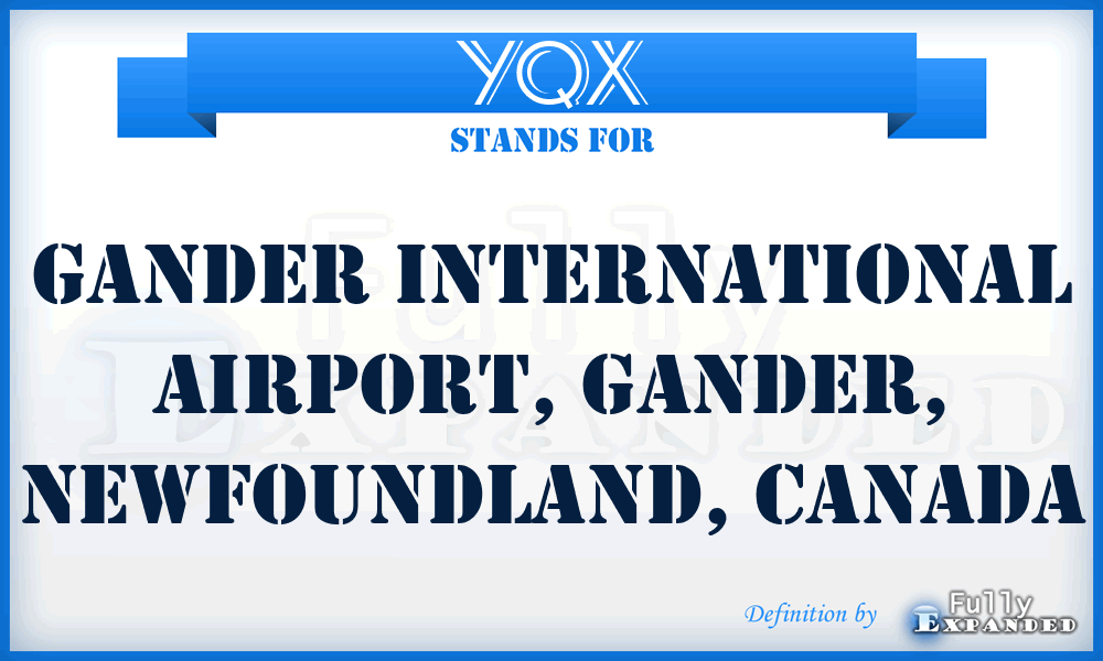 YQX - Gander International Airport, Gander, Newfoundland, Canada